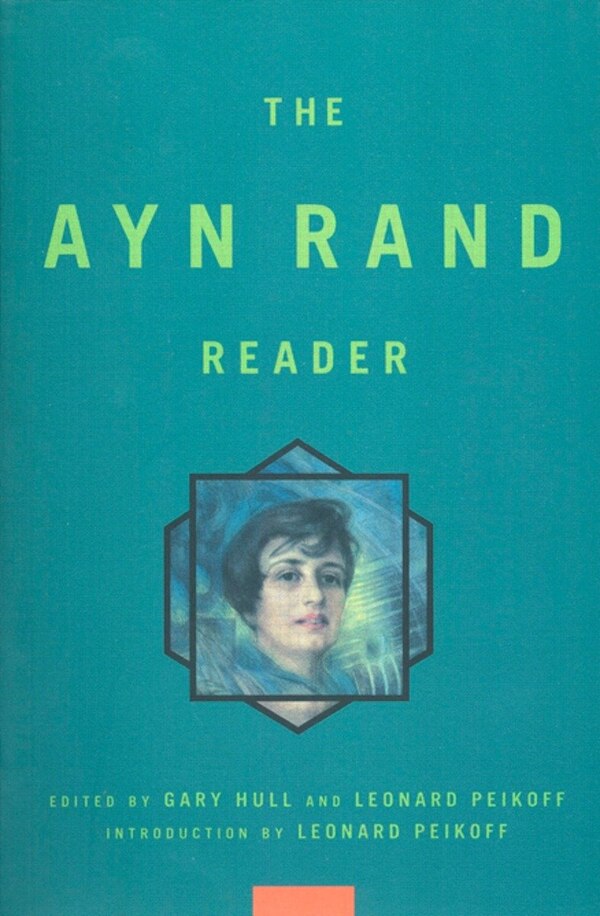 Ayn Rand Reader, Paperback | Indigo Chapters