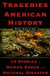 Tragedies of American History by Ace Collins, Paperback | Indigo Chapters