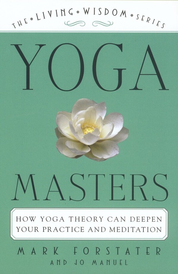 Yoga Masters by Mark Forstater, Paperback | Indigo Chapters