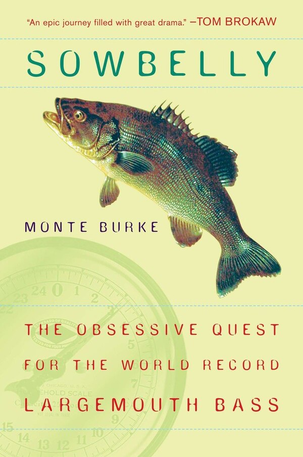 Sowbelly by Monte Burke, Paperback | Indigo Chapters