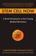 Stem Cell Now by Christopher Thomas Scott, Paperback | Indigo Chapters