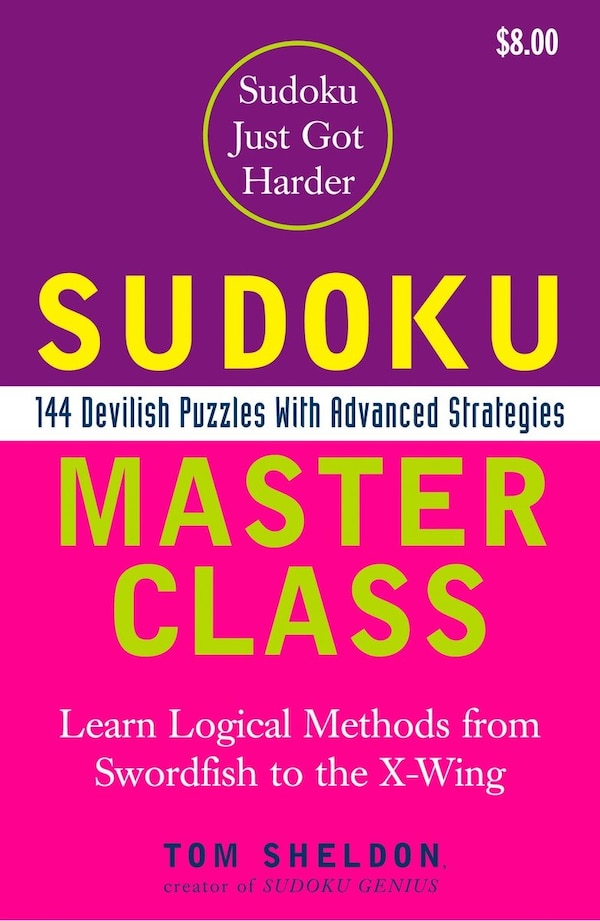 Sudoku Master Class by Tom Sheldon, Paperback | Indigo Chapters