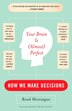 Your Brain Is (almost) Perfect by Read Montague, Paperback | Indigo Chapters