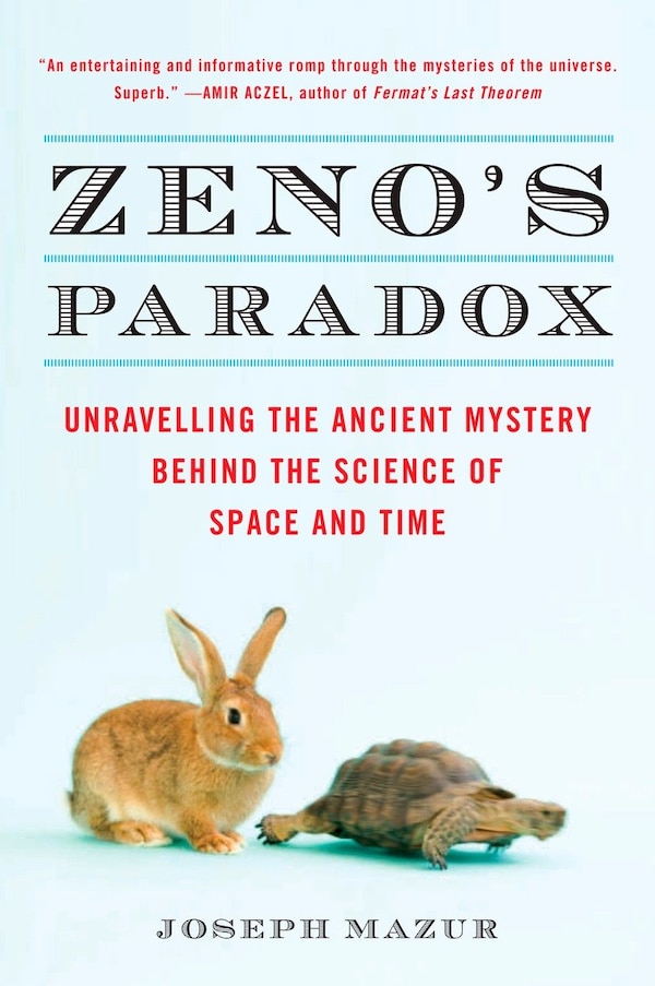 Zeno's Paradox by Joseph Mazur, Paperback | Indigo Chapters