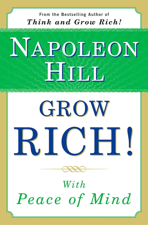 Grow Rich by Napoleon Hill, Paperback | Indigo Chapters