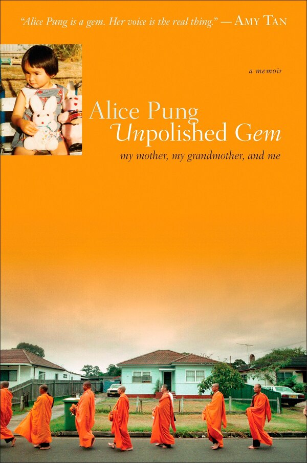 Unpolished Gem by Alice Pung, Paperback | Indigo Chapters