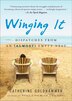 Winging It by Catherine Goldhammer, Paperback | Indigo Chapters