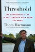 Threshold by Thom Hartmann, Paperback | Indigo Chapters