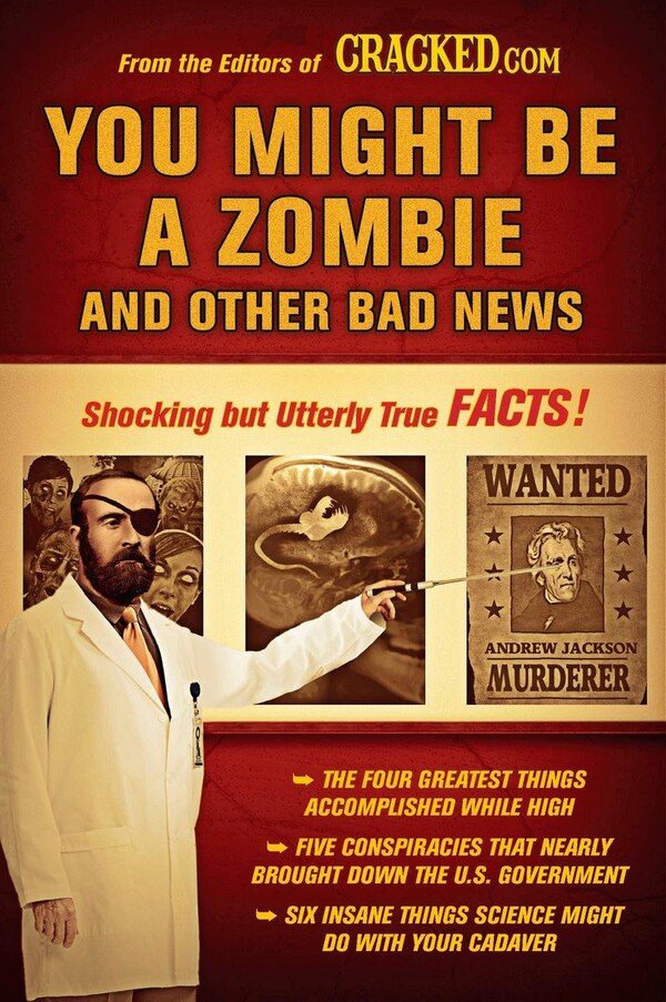 You Might Be A Zombie And Other Bad News by Cracked. com Cracked. com, Paperback | Indigo Chapters