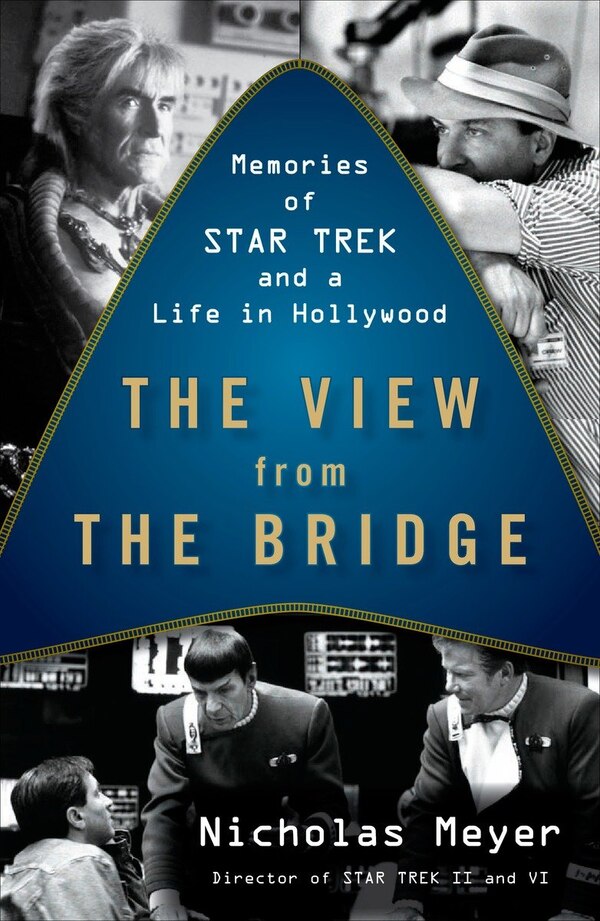 The View From The Bridge by Nicholas Meyer, Paperback | Indigo Chapters