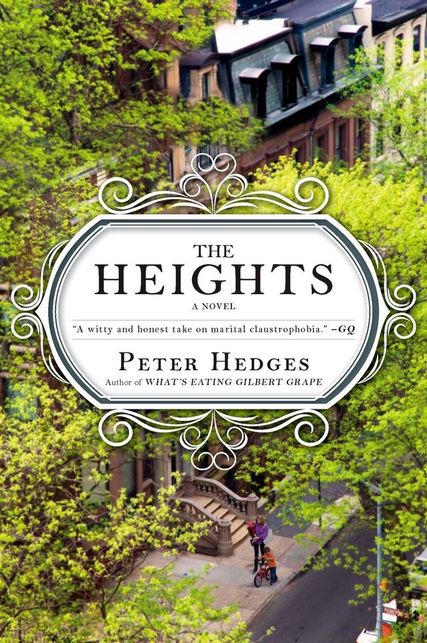 The Heights by Peter Hedges, Paperback | Indigo Chapters