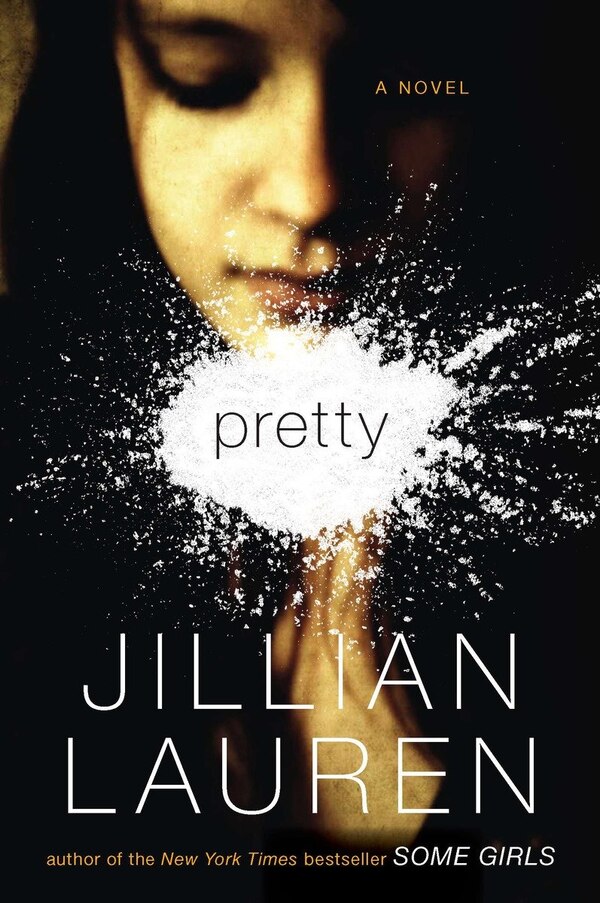 Pretty by Jillian Lauren, Paperback | Indigo Chapters