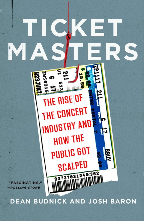 Ticket Masters by Dean Budnick, Paperback | Indigo Chapters