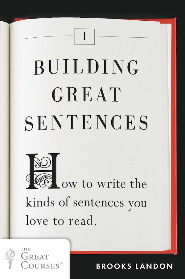 Building Great Sentences by Brooks Landon, Paperback | Indigo Chapters