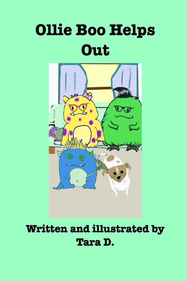 Ollie Boo Helps Out by Tara D, Paperback | Indigo Chapters