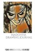 Iconic Madonna drawing Journal Sir Michael Huhn Designer edition, Paperback | Indigo Chapters