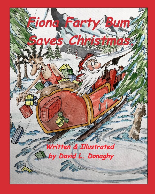 Fiona Farty Bum s Christmas by David L Donaghy, Paperback | Indigo Chapters