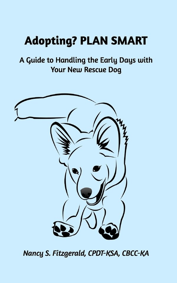 Adopting? PLAN SMART by Nancy S Fitzgerald Cpdt-ksa, Paperback | Indigo Chapters