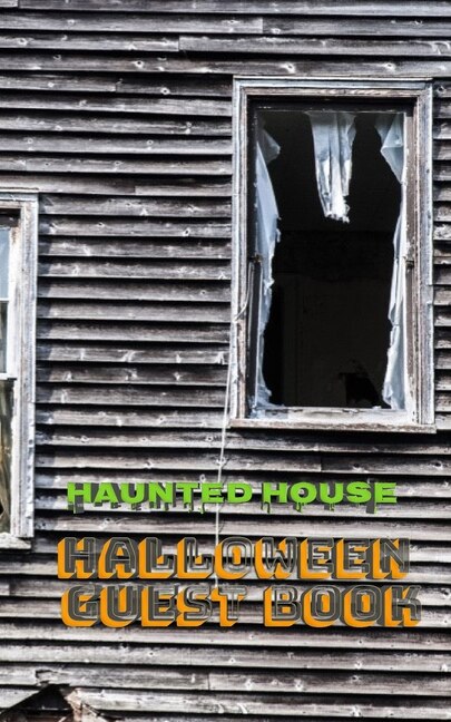 Halloween Haunted House 5x8 224 pages Guest Book by Michael Huhn, Paperback | Indigo Chapters