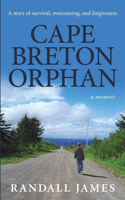 Cape Breton Orphan by Randall James, Paperback | Indigo Chapters