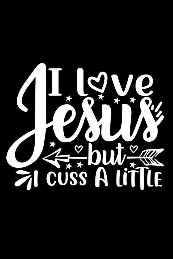 I Love Jesus But I Cuss A Little by Joyful Creations, Paperback | Indigo Chapters