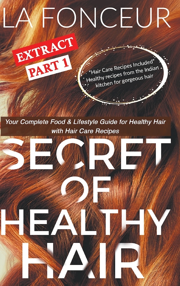 Secret of Healthy Hair Extract Part 1 (Full Color Print) by La Fonceur, Hardcover | Indigo Chapters