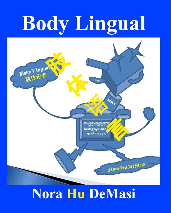 Body Lingual by Nora Hu Demasi, Paperback | Indigo Chapters