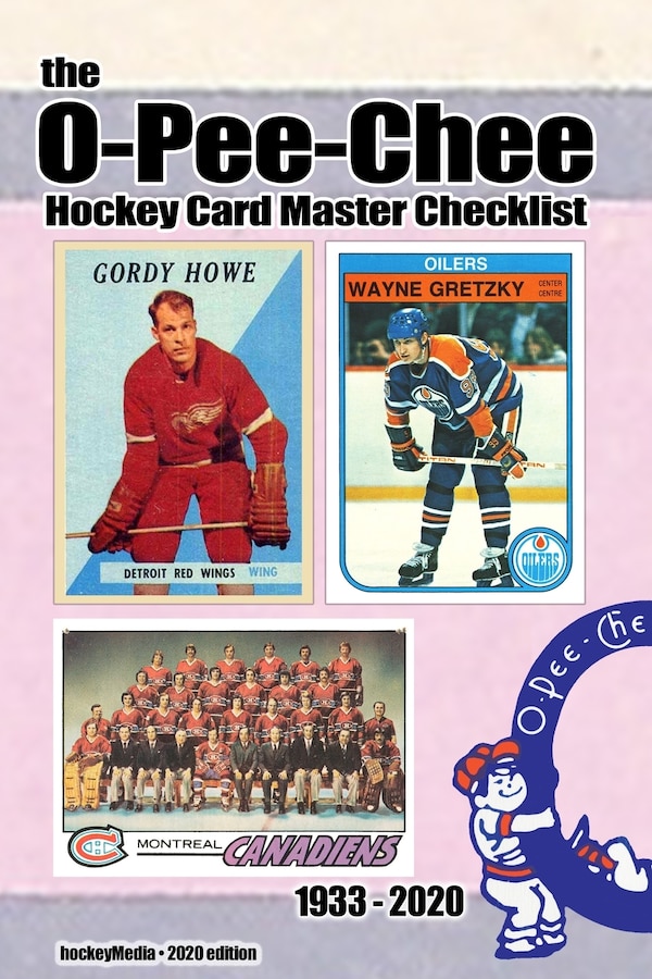 The (Past edition) The O-Pee-Chee Hockey Card Master Checklist 2020 by Richard Scott, Paperback | Indigo Chapters