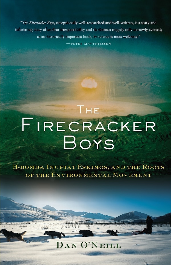 The Firecracker Boys by Dan O'neill, Paperback | Indigo Chapters