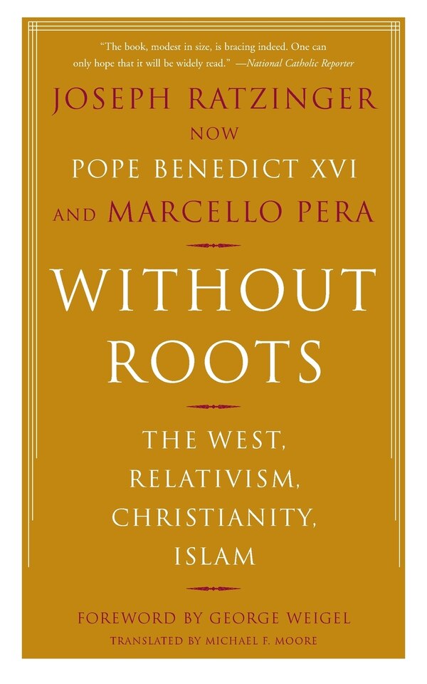 Without Roots by Joseph Ratzinger, Paperback | Indigo Chapters