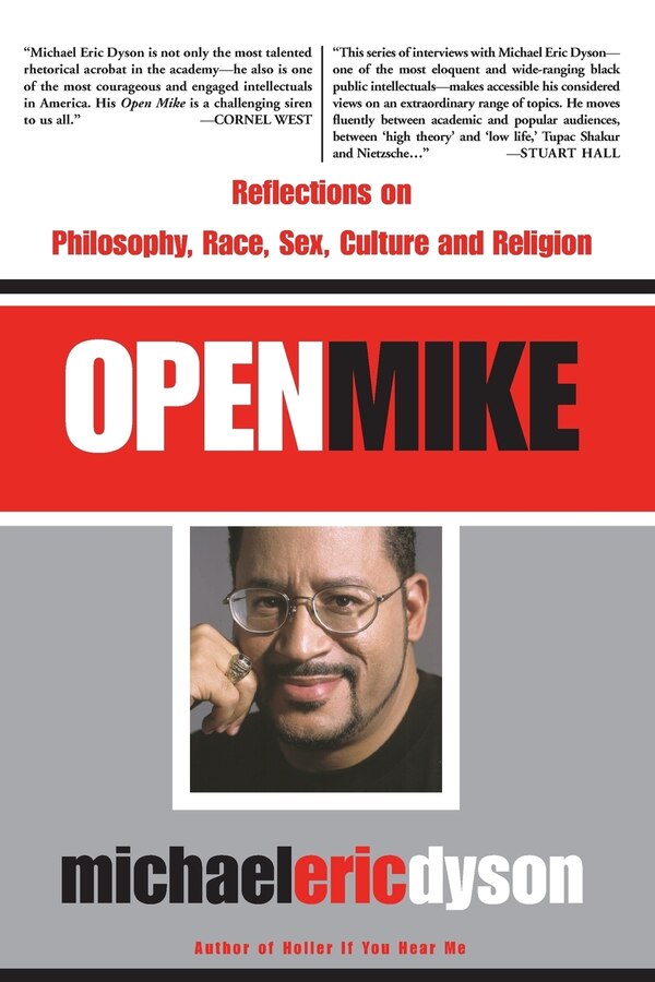 Open Mike by Michael Eric Dyson, Paperback | Indigo Chapters