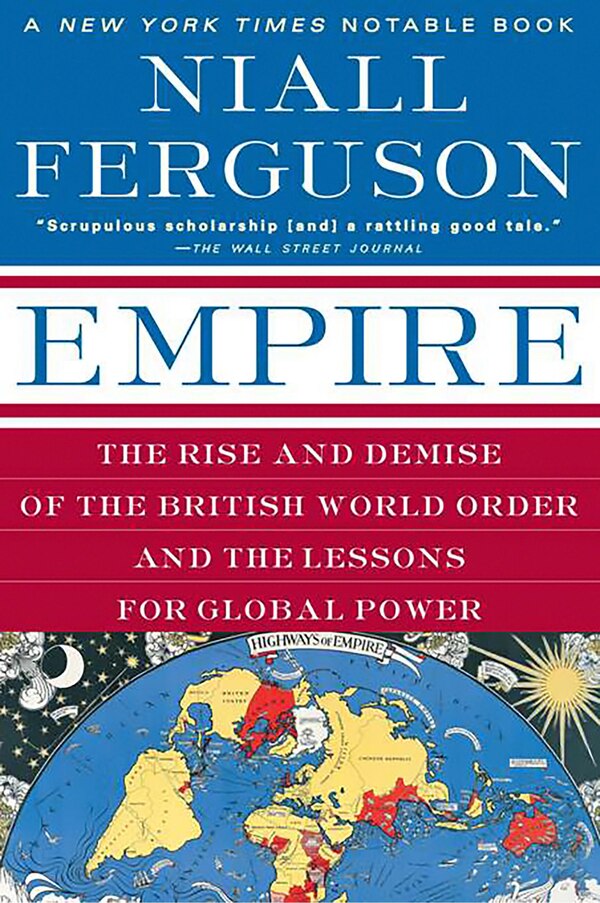 Empire by Niall Ferguson, Paperback | Indigo Chapters