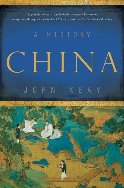 China by John Keay, Paperback | Indigo Chapters