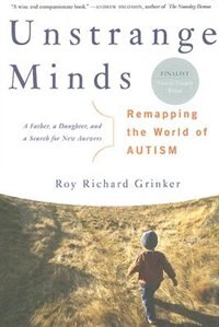 Unstrange Minds by Roy Richard Grinker, Paperback | Indigo Chapters