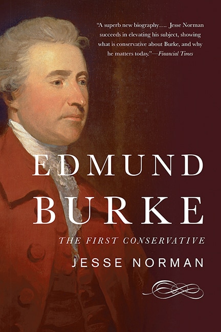 Edmund Burke by Jesse Norman, Paperback | Indigo Chapters