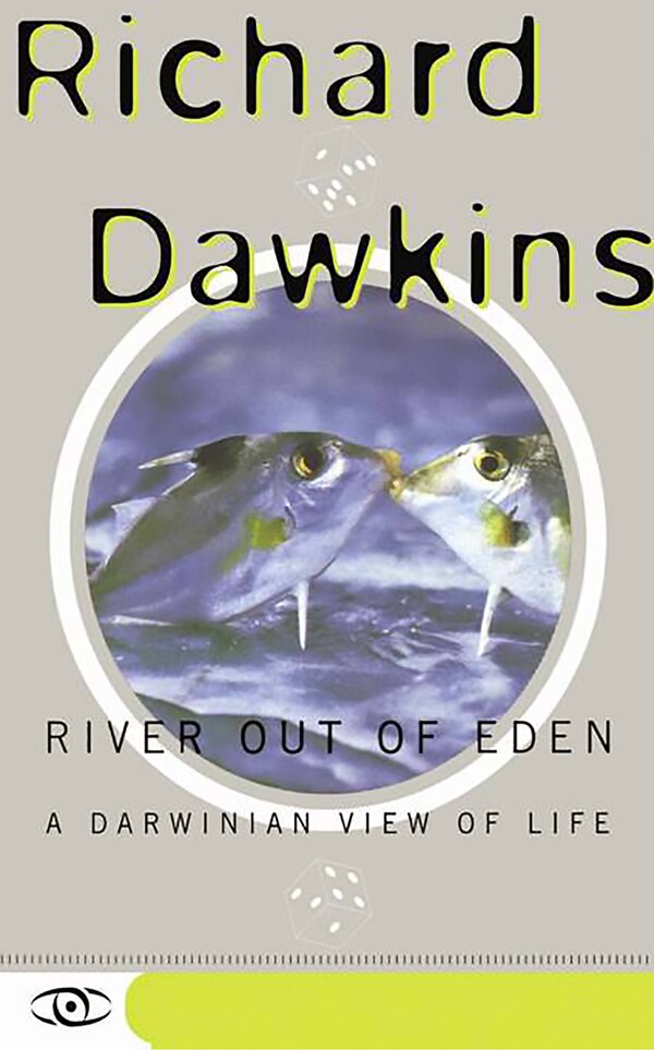 River Out Of Eden by Richard Dawkins, Paperback | Indigo Chapters