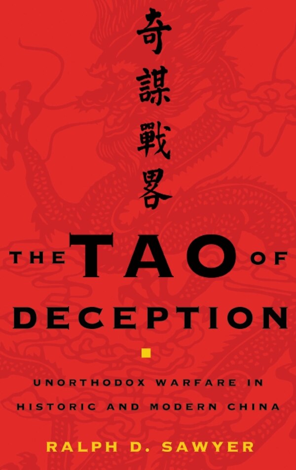 The Tao of Deception by Ralph D. Sawyer, Hardcover | Indigo Chapters