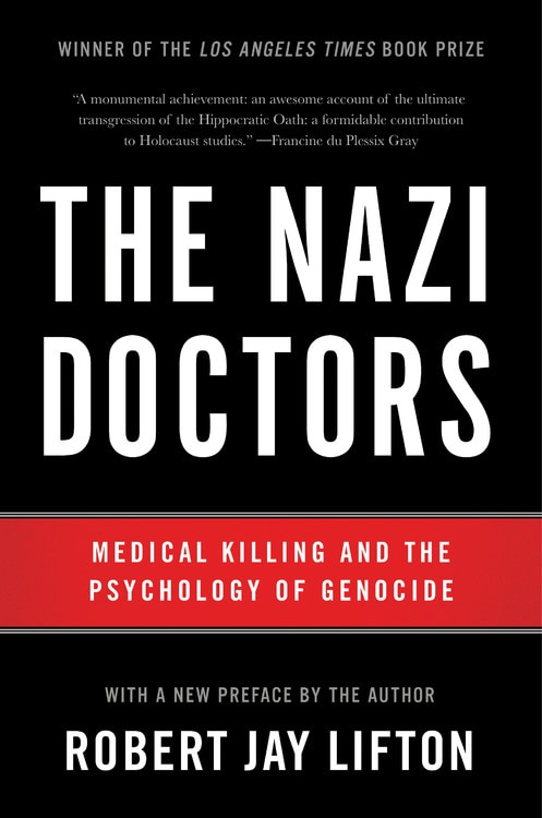 The Nazi Doctors by Robert Jay Lifton, Paperback | Indigo Chapters