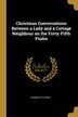 Christmas Conversations Between a Lady and a Cottage Neighbour on the Forty-Fifth Psalm by Charles Fitzroy, Paperback | Indigo Chapters