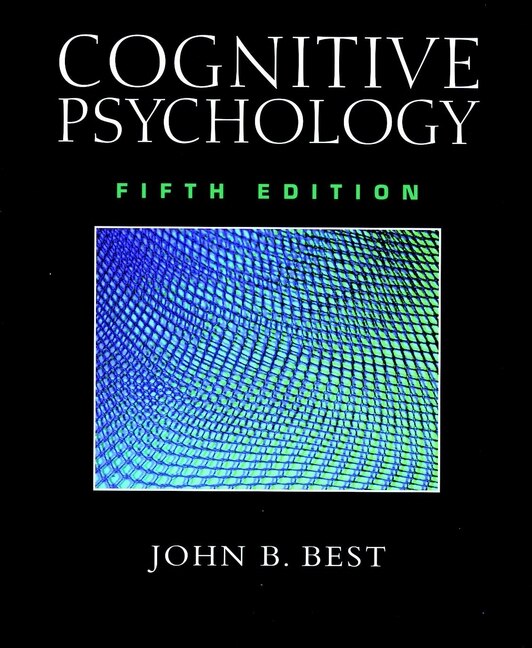 Cognitive Psychology by John B. Best, Paperback | Indigo Chapters