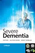 Severe Dementia by Alistair Burns, Hardcover | Indigo Chapters