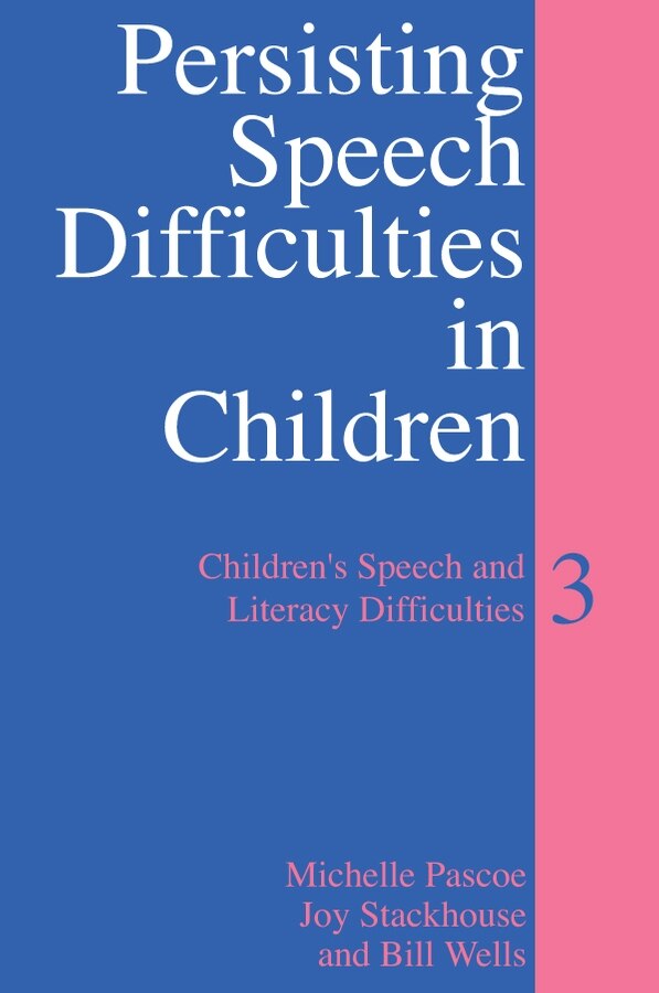 Persisting Speech Difficulties in Children by Michelle Pascoe, Paperback | Indigo Chapters