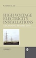 High Voltage Electricity Installations by Stephen Andrew Jay, Hardcover | Indigo Chapters