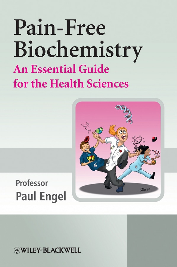 Pain-Free Biochemistry by Paul C. Engel, Paperback | Indigo Chapters