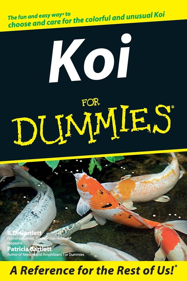Koi For Dummies by R. D. Bartlett, Paperback | Indigo Chapters