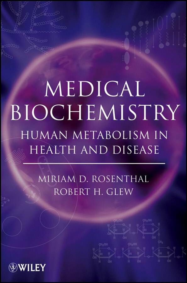 Medical Biochemistry by Miriam D. Rosenthal, Paperback | Indigo Chapters