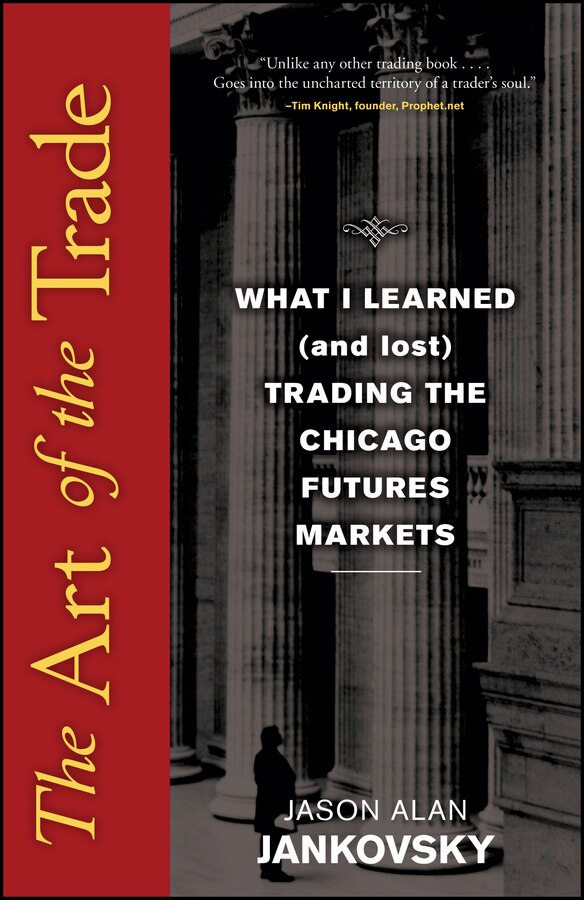 The Art of the Trade by Jason Alan Jankovsky, Hardcover | Indigo Chapters