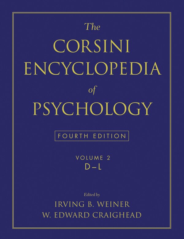 The Corsini Encyclopedia of Psychology Volume 2 by Irving B. Weiner Hardcover | Indigo Chapters