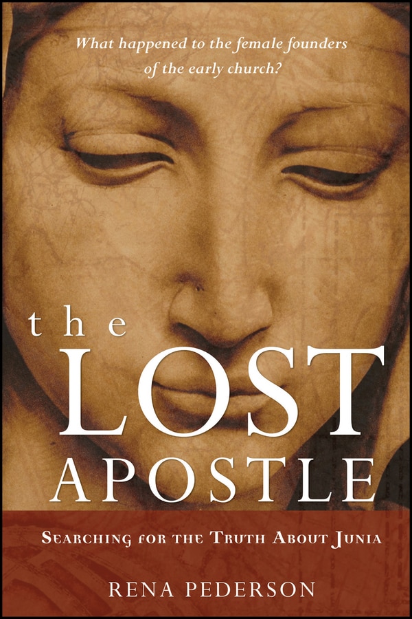 The Lost Apostle, Paperback Reprint by Rena Pederson | Indigo Chapters