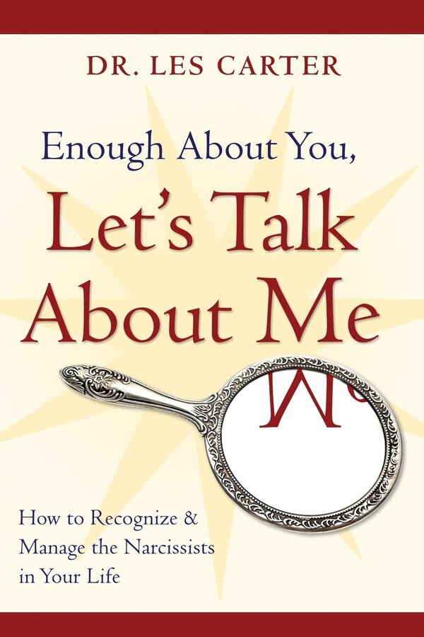 Enough About You Let's Talk About Me by Les Carter, Paperback | Indigo Chapters